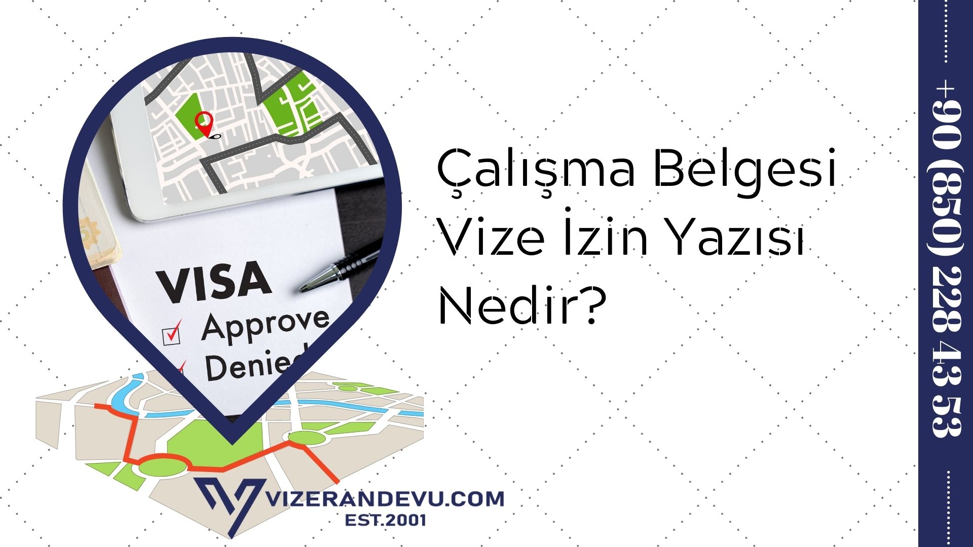 Çalışma Belgesi Vize İzin Yazısı Nedir?