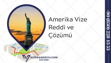 Amerika Vize Reddi ve Çözümü (2021)