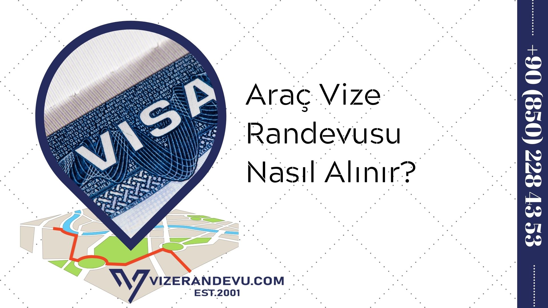 Araç Vize Randevusu Nasıl Alınır?