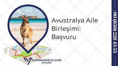 Avustralya Aile Birleşimi: Başvuru (2021)