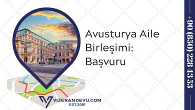 Avusturya Aile Birleşimi: Başvuru (2021)