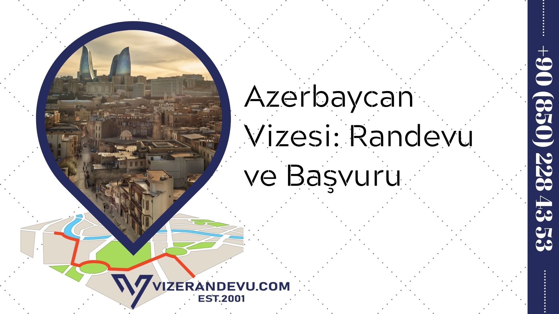Azerbaycan Vizesi: Randevu ve Başvuru (2021)
