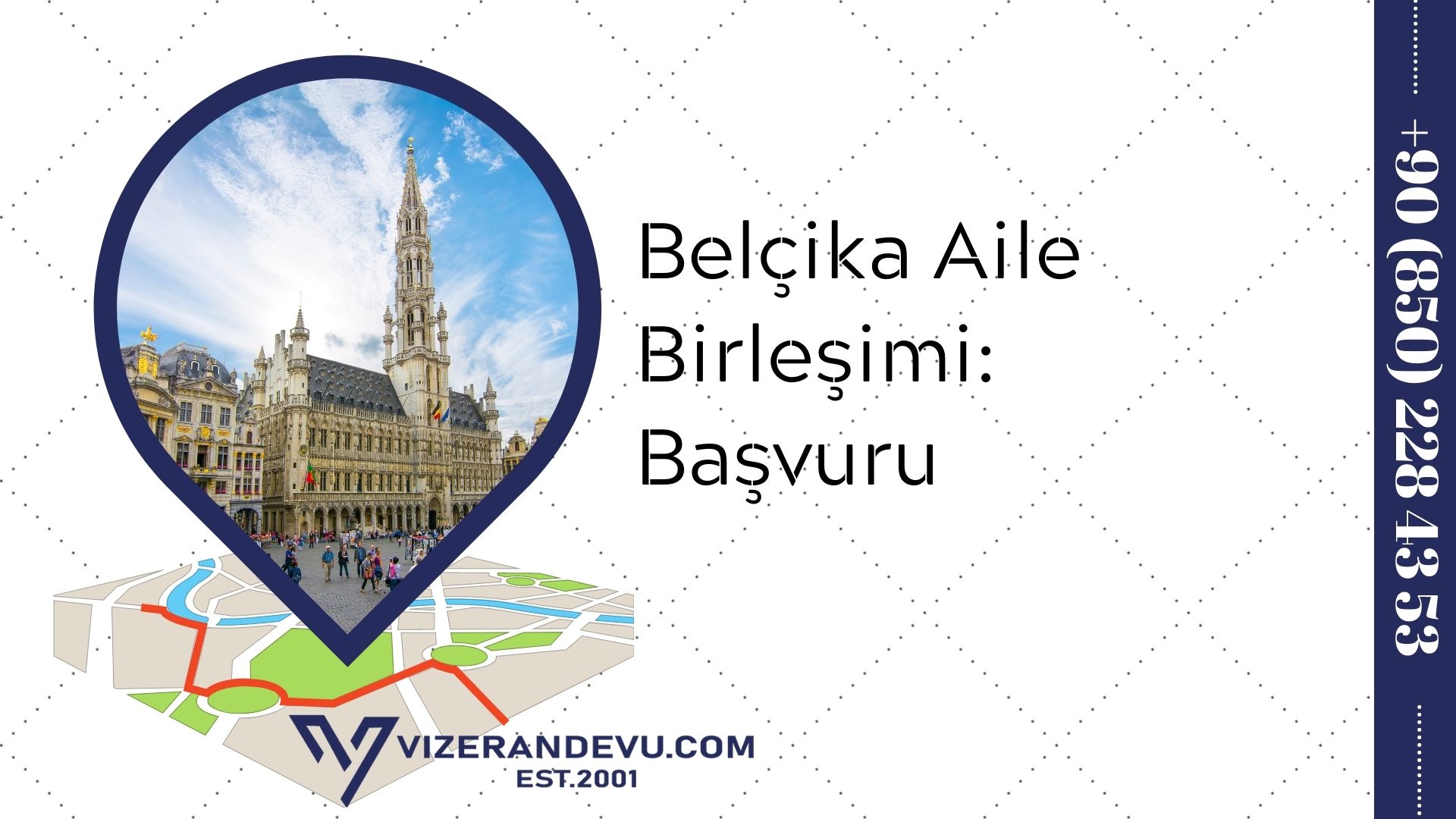 Belçika Aile Birleşimi: Başvuru (2021)