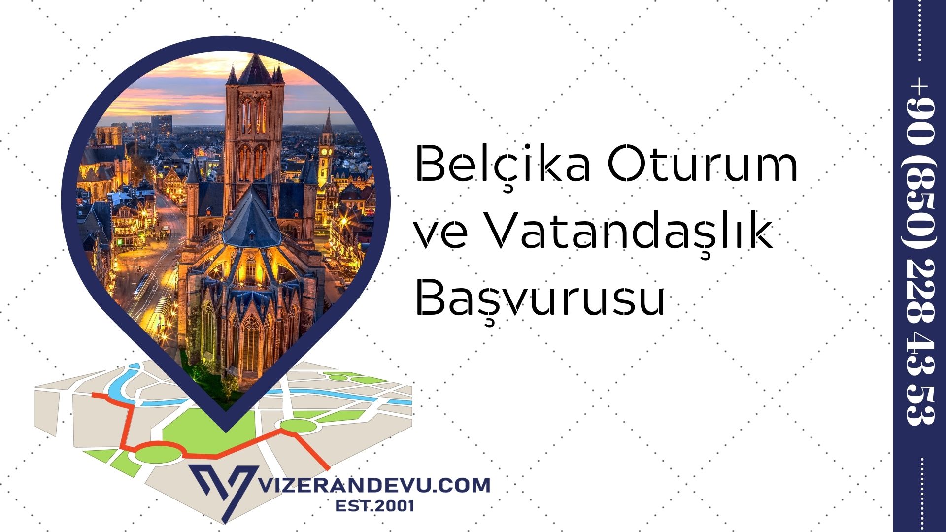 Belçika Oturum ve Vatandaşlık Başvurusu