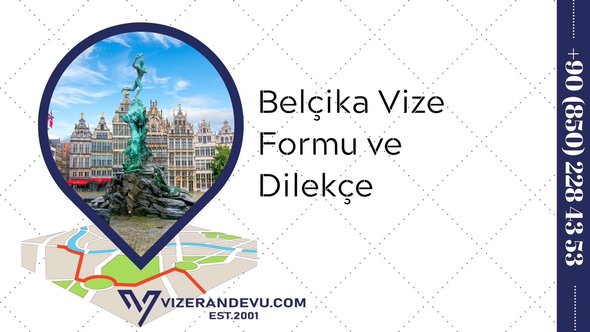 Belçika Vize Formu ve Dilekçe 2021