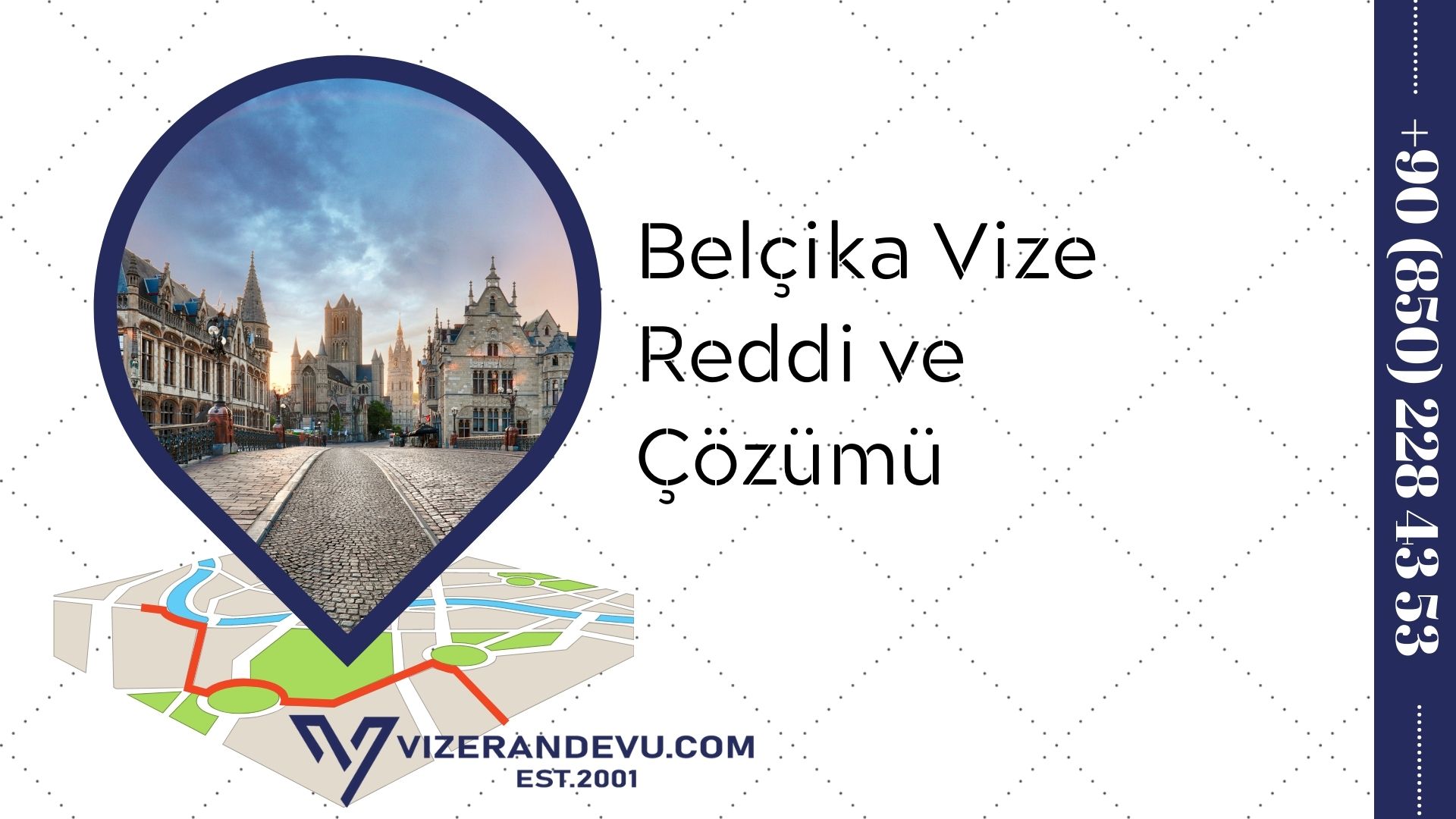 Belçika Vize Reddi ve Çözümü (2021)