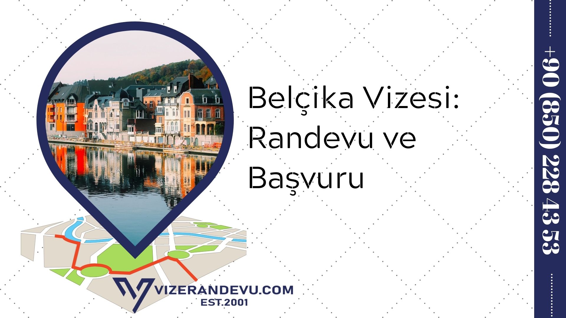 Belçika Vizesi: Randevu ve Başvuru (2021)