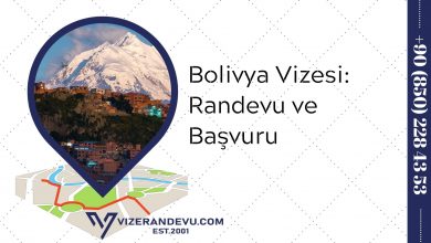 Bolivya Vizesi: Randevu ve Başvuru (2021)