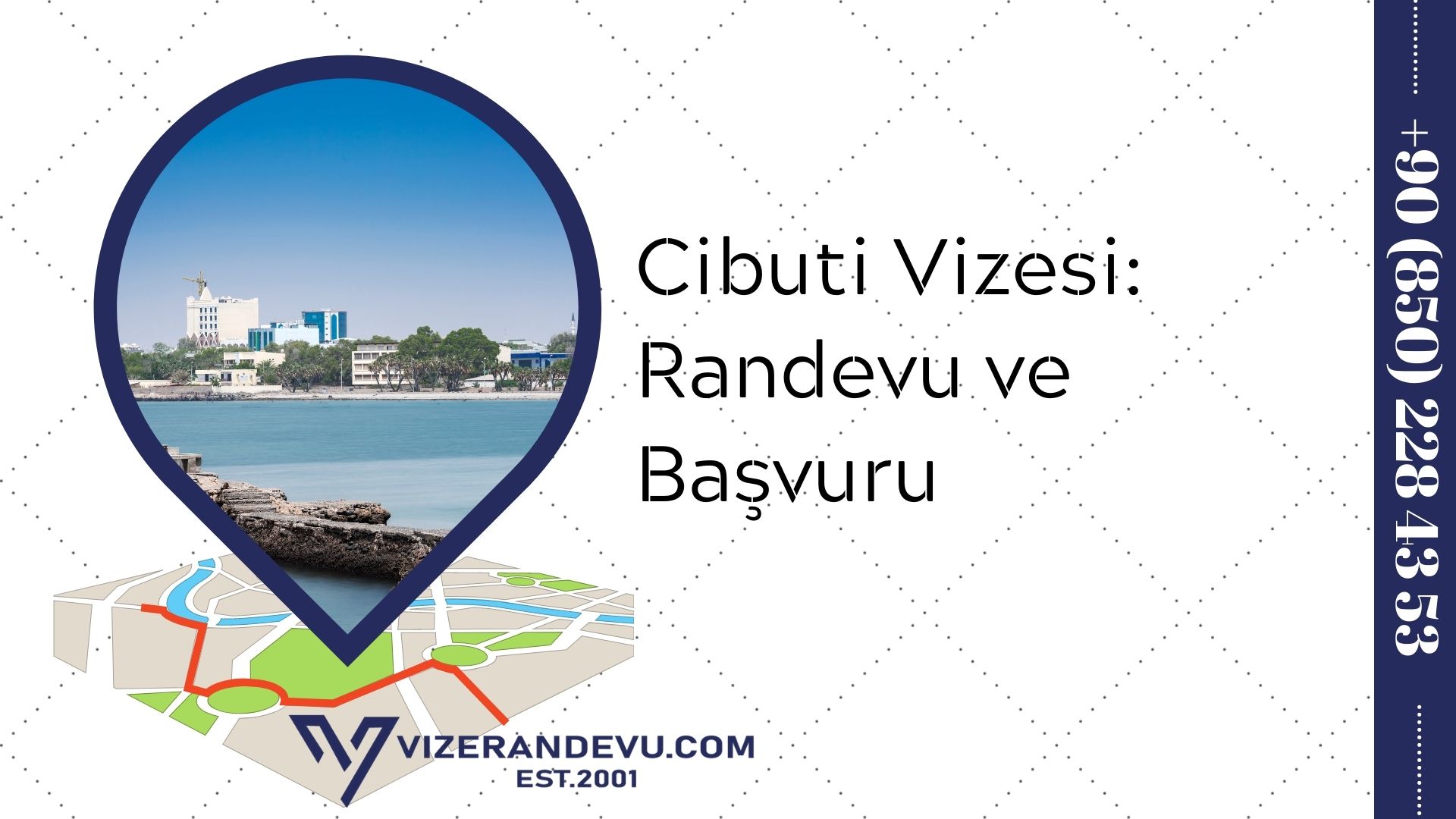 Cibuti Vizesi: Randevu ve Başvuru (2021)