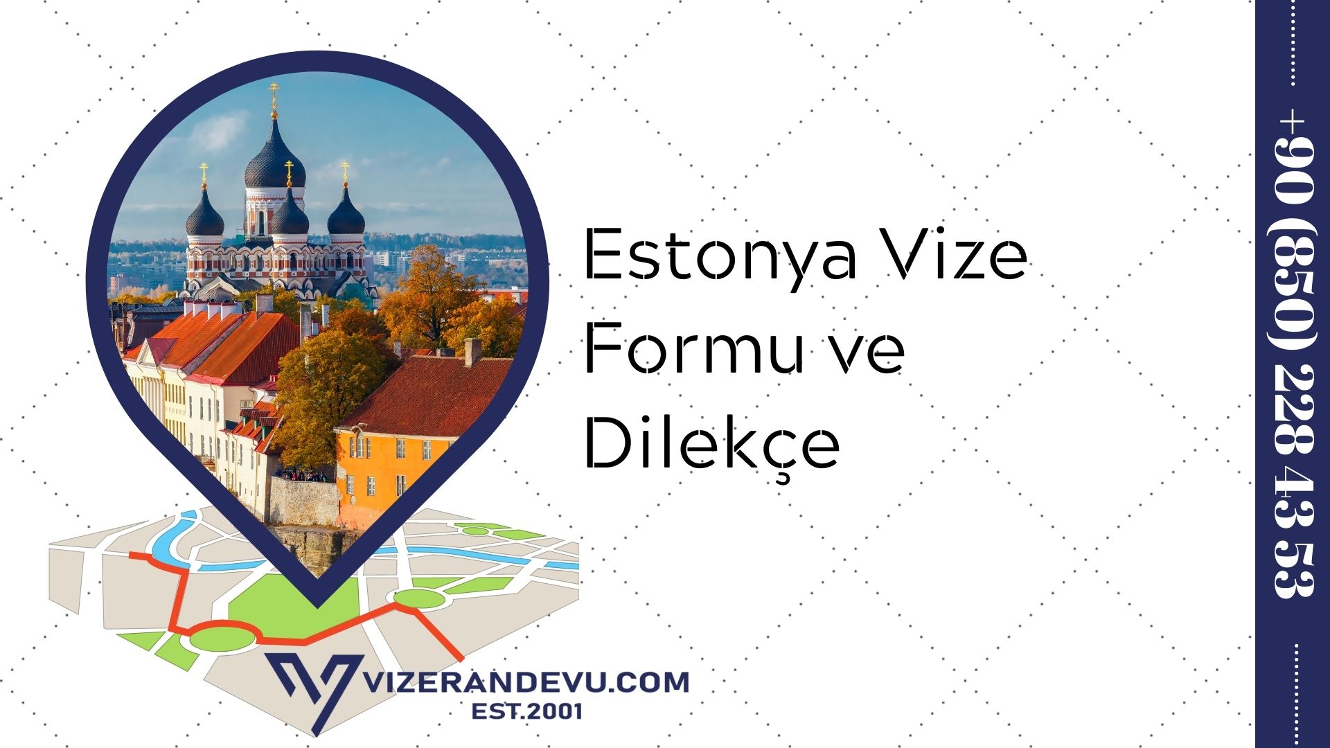 Estonya Vize Formu ve Dilekçe 2021
