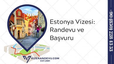 Estonya Vizesi: Randevu ve Başvuru (2021)