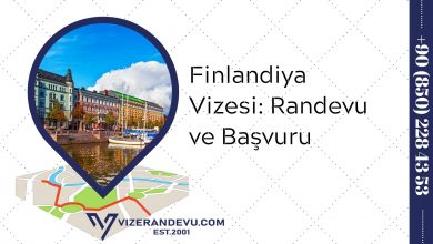 Finlandiya Vizesi: Randevu ve Başvuru (2021)