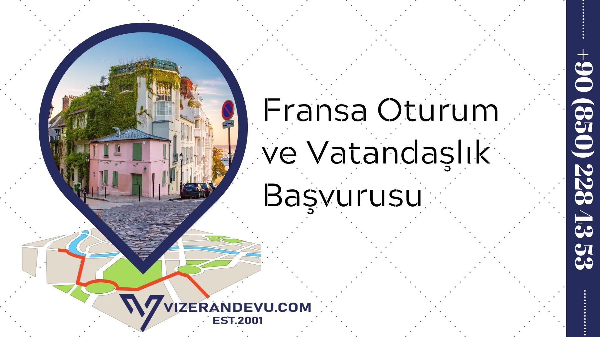 Fransa Oturum ve Vatandaşlık Başvurusu