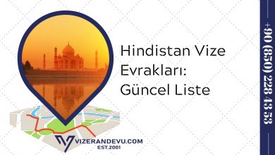 Hindistan Vize Evrakları: Güncel Liste 2021