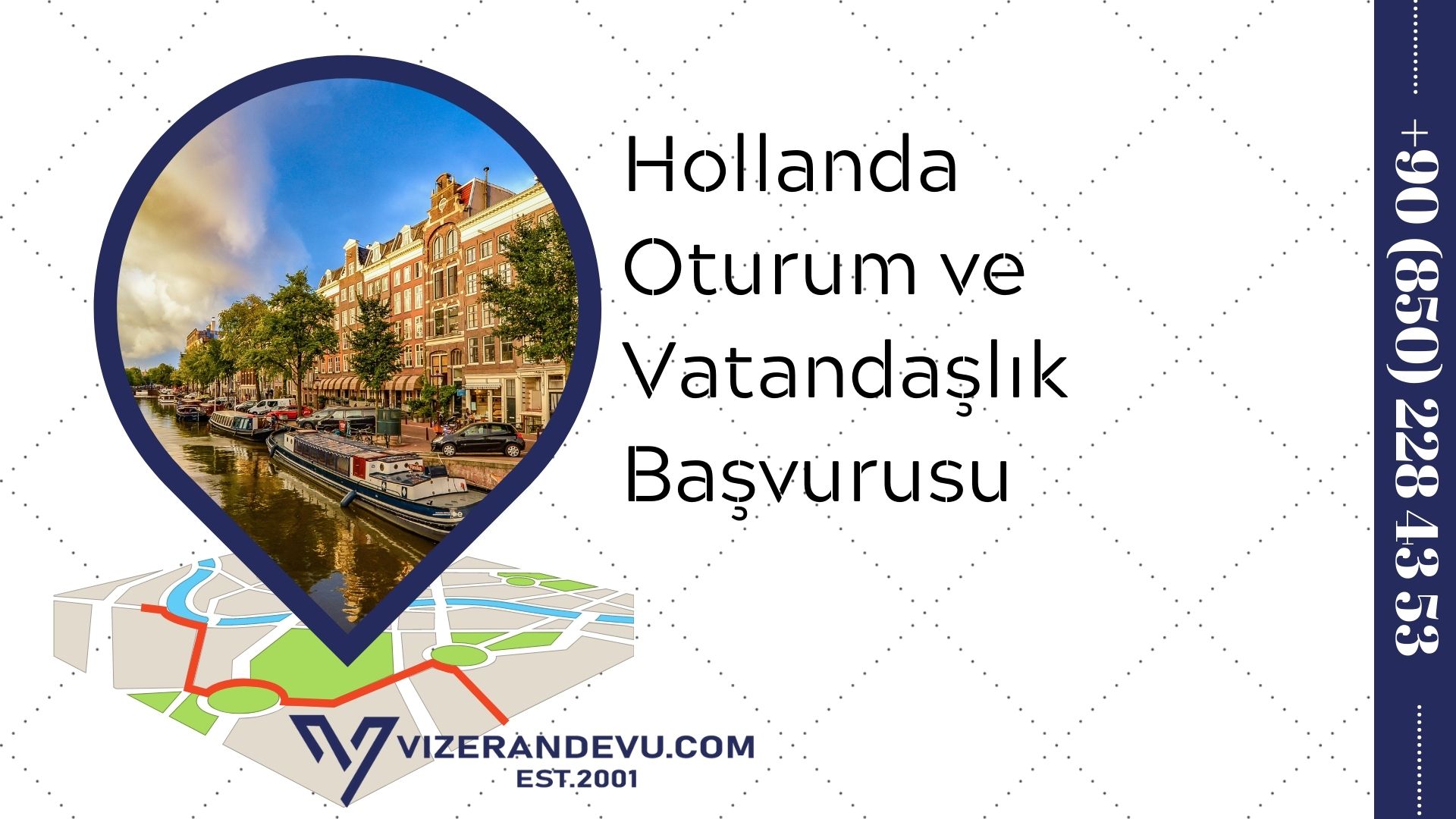 Hollanda Oturum ve Vatandaşlık Başvurusu