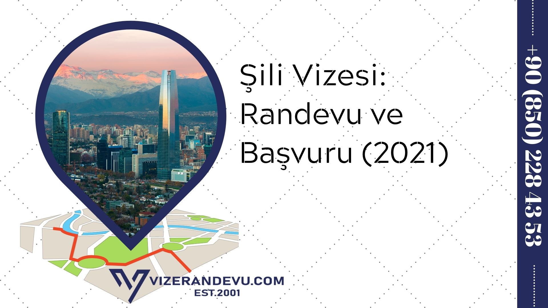 Şili Vizesi: Randevu ve Başvuru (2021)