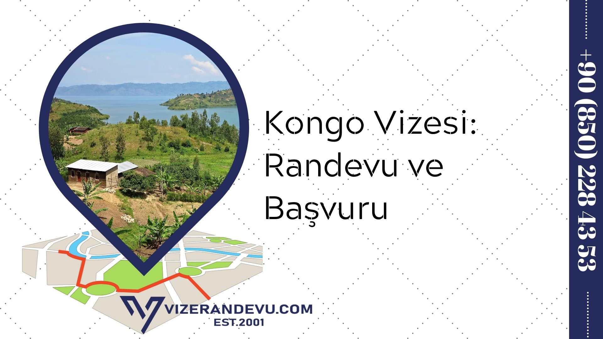 Kongo Vizesi: Randevu ve Başvuru (2021)