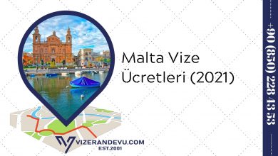 Malta Vize Ücretleri (2021)