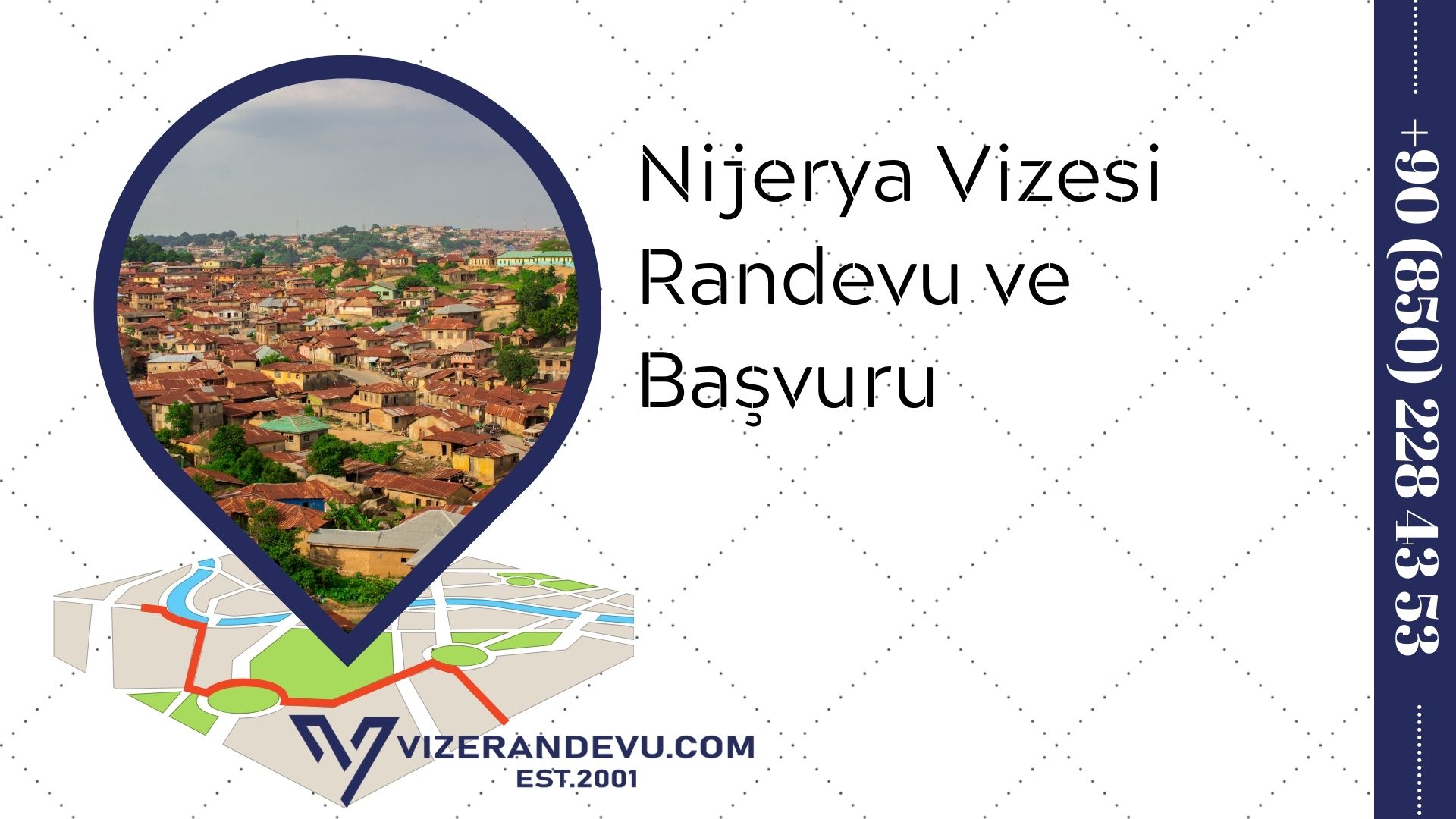 Nijerya Vizesi: Randevu ve Başvuru (2021)