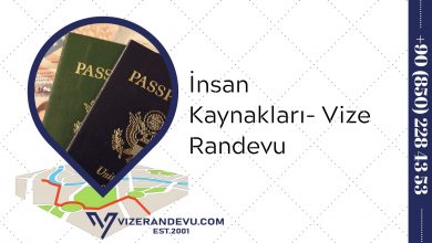 İnsan Kaynakları- Vize Randevu