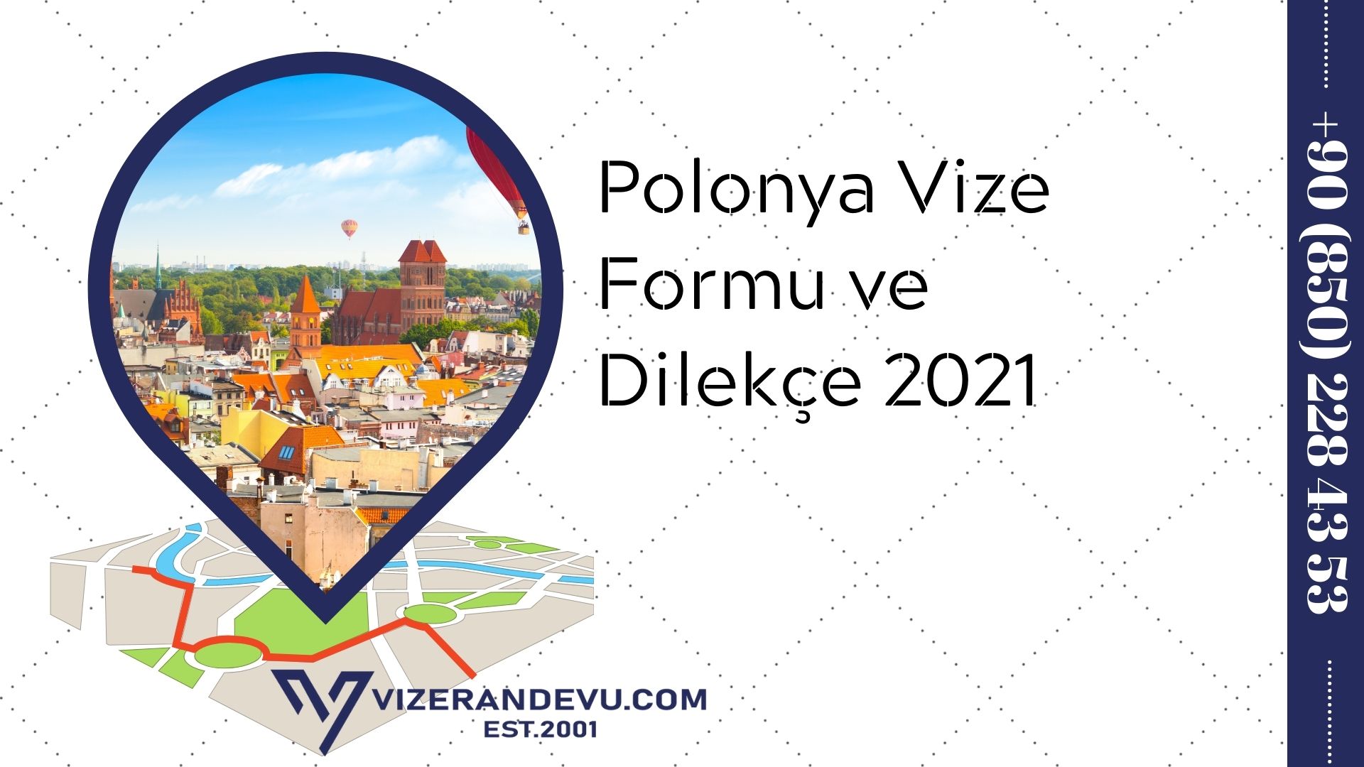 Polonya Vize Formu ve Dilekçe 2021