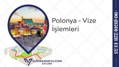 Polonya - Vize İşlemleri