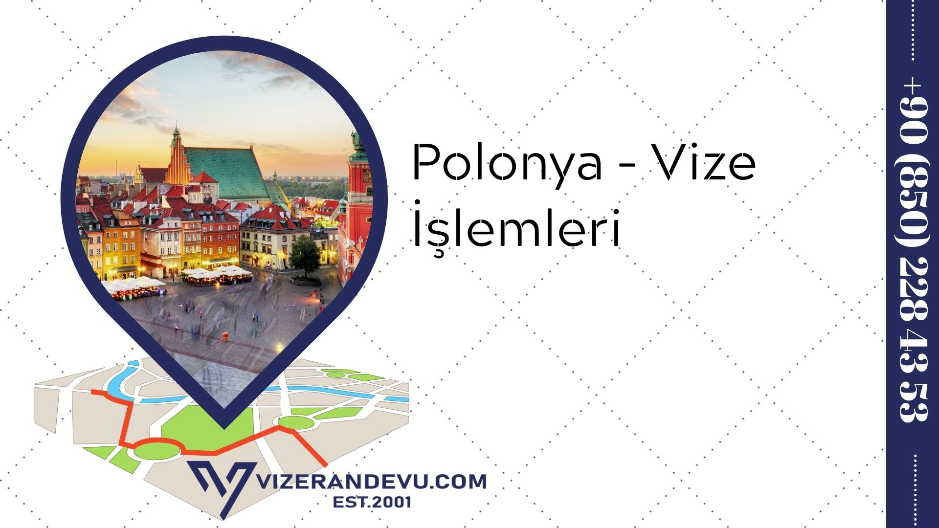 Polonya - Vize İşlemleri