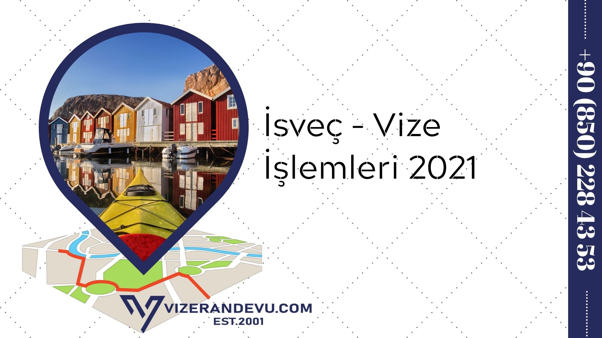 İsveç - Vize İşlemleri 2021