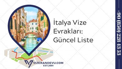 İtalya Vize Evrakları: Güncel Liste 2021