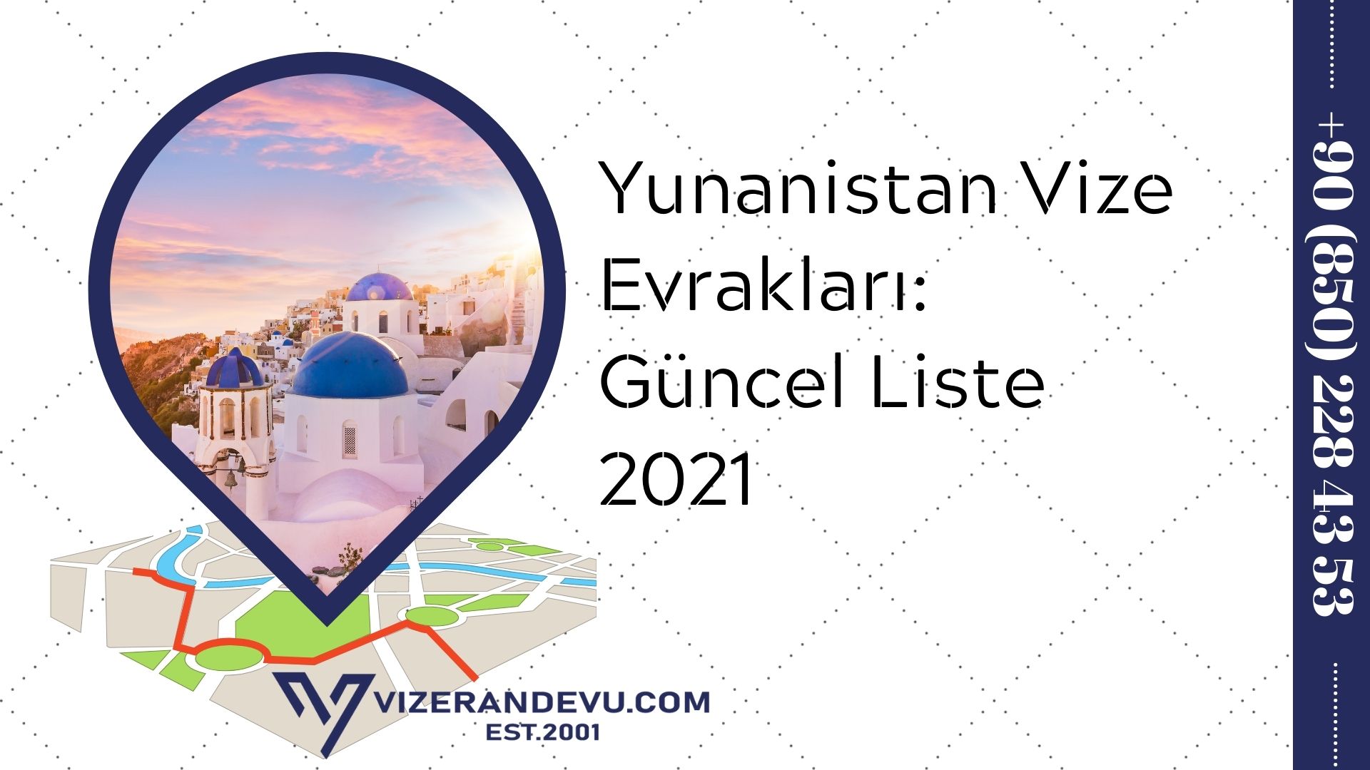 Yunanistan Vize Evrakları: Güncel Liste 2021