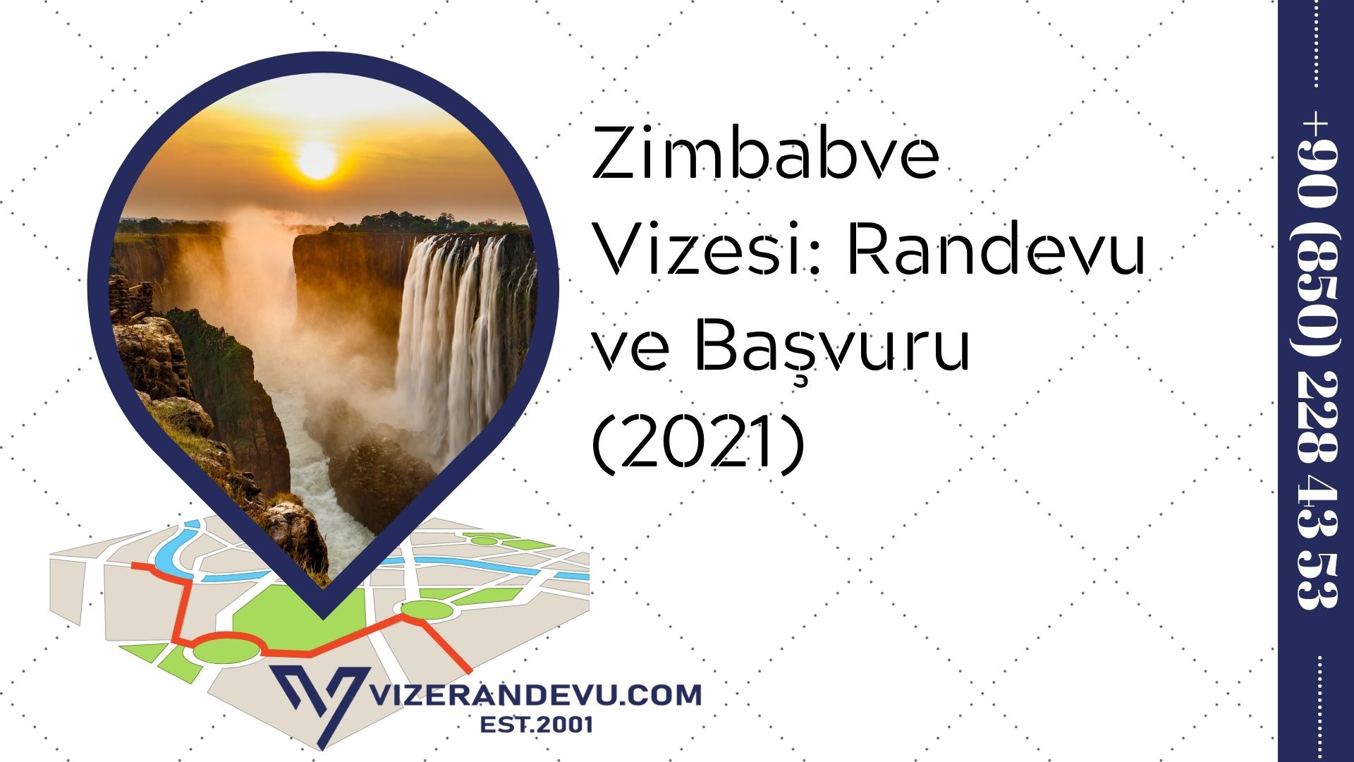 Zimbabve Vizesi: Randevu ve Başvuru (2021)