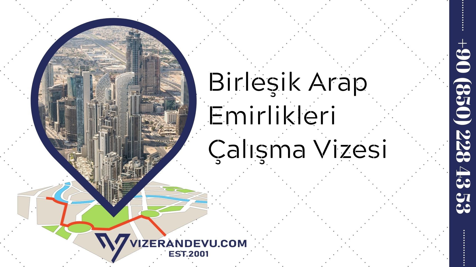 Birleşik Arap Emirlikleri Çalışma Vizesi