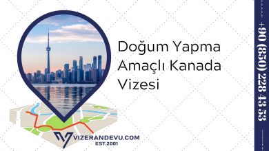 Doğum Yapma Amaçlı Kanada Vizesi