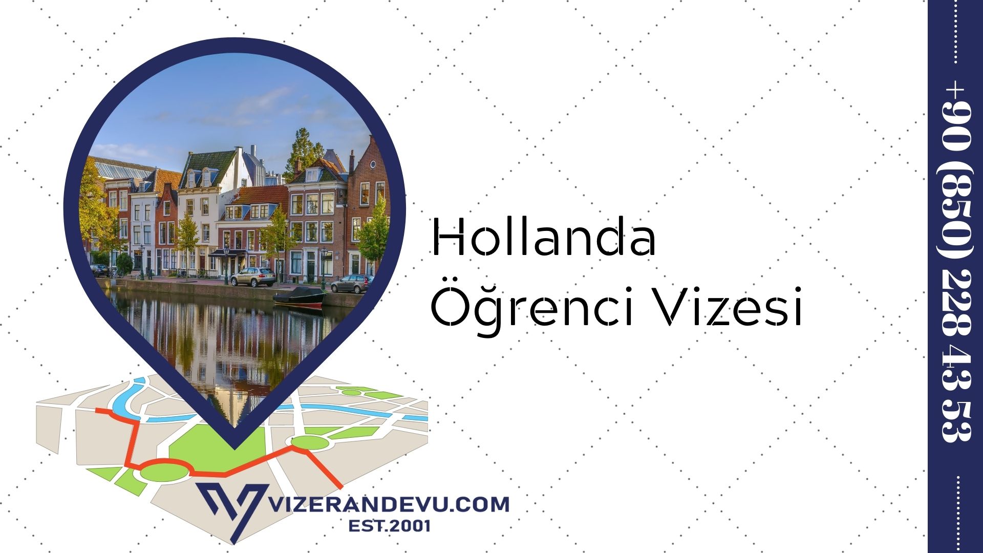 Hollanda Öğrenci Vizesi