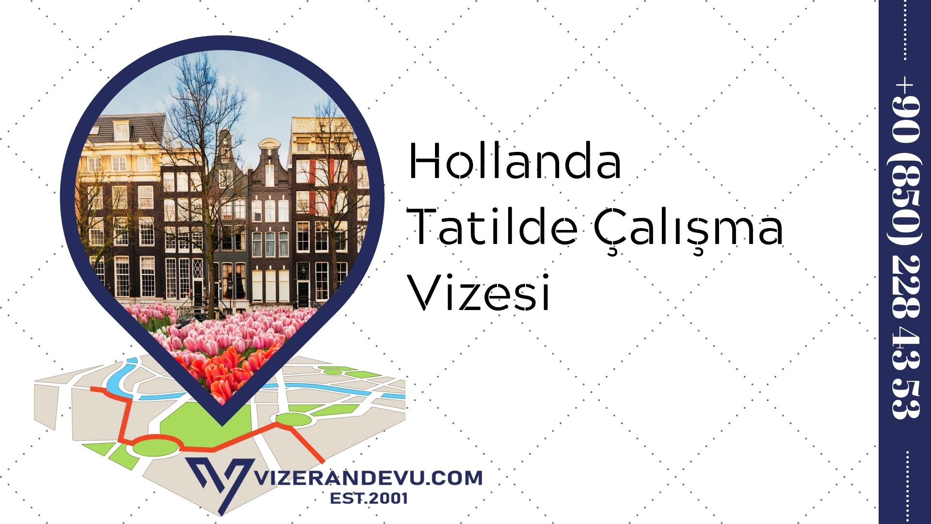 Hollanda Tatilde Çalışma Vizesi