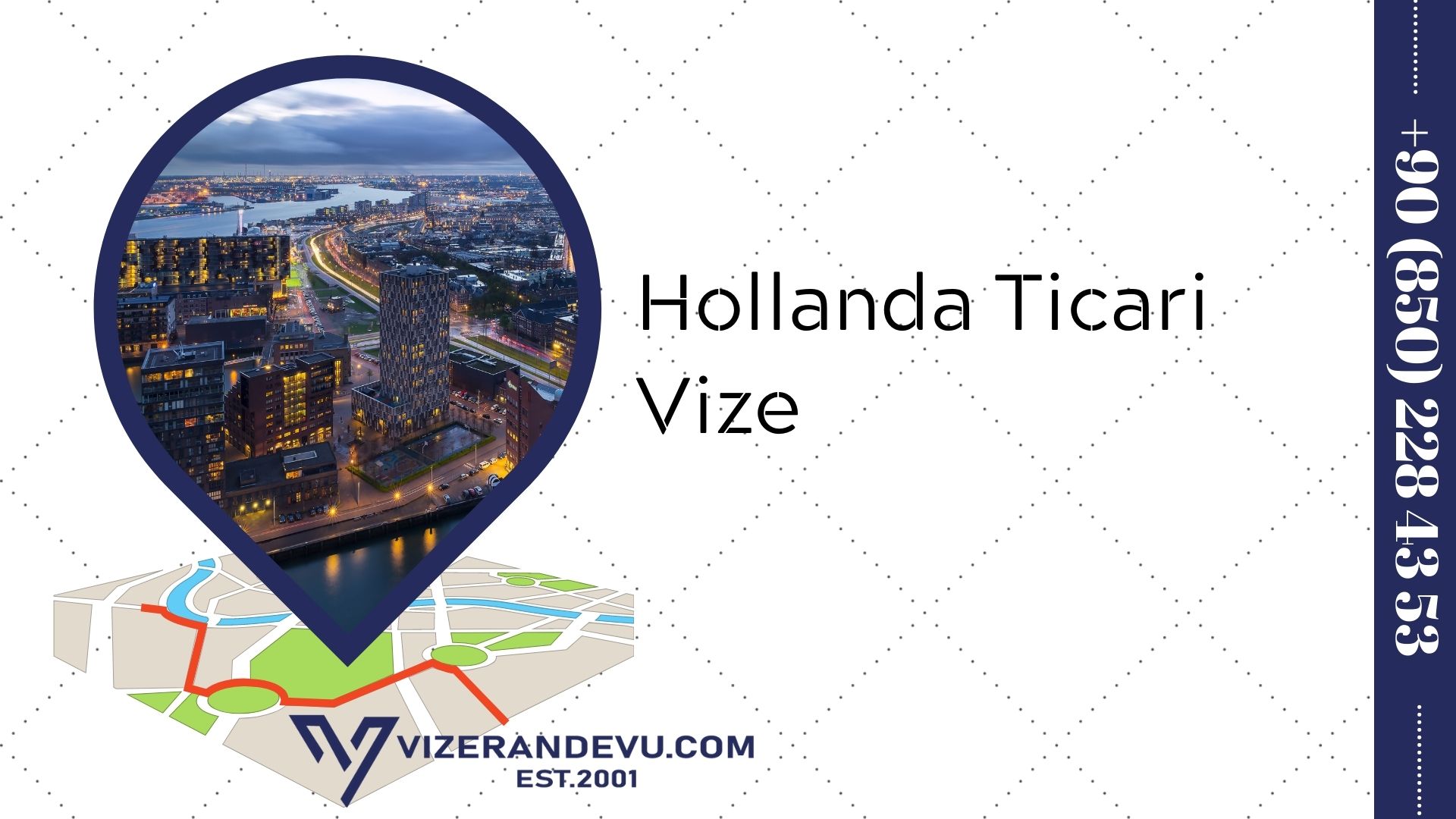 Hollanda Ticari Vize