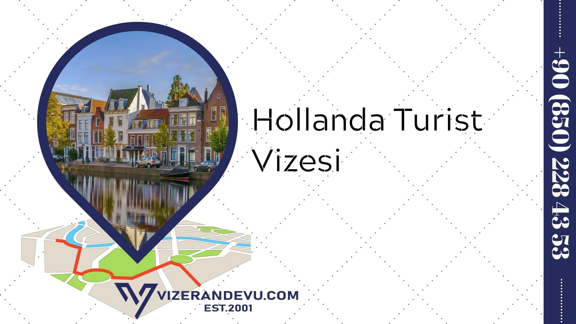 Hollanda Turist Vizesi