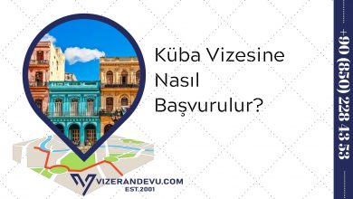 Küba Vizesine Nasıl Başvurulur?