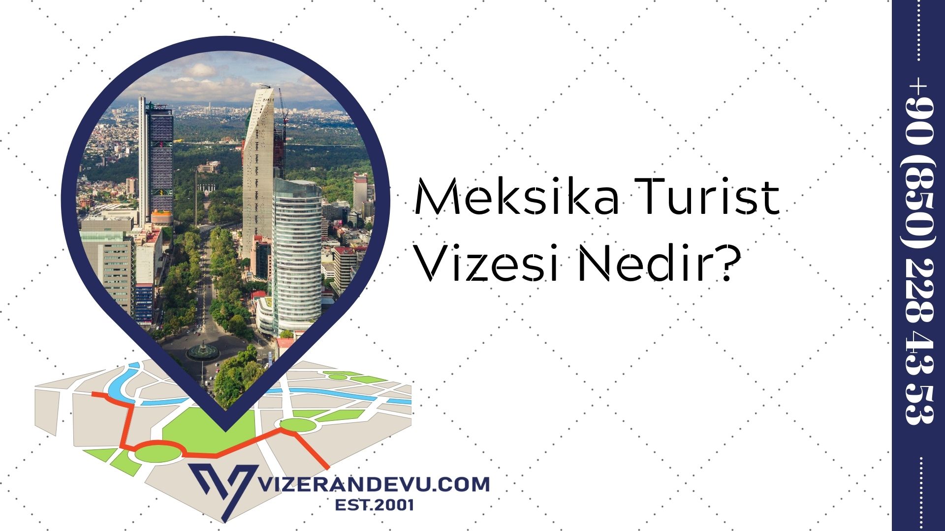 Meksika Turist Vizesi Nedir?