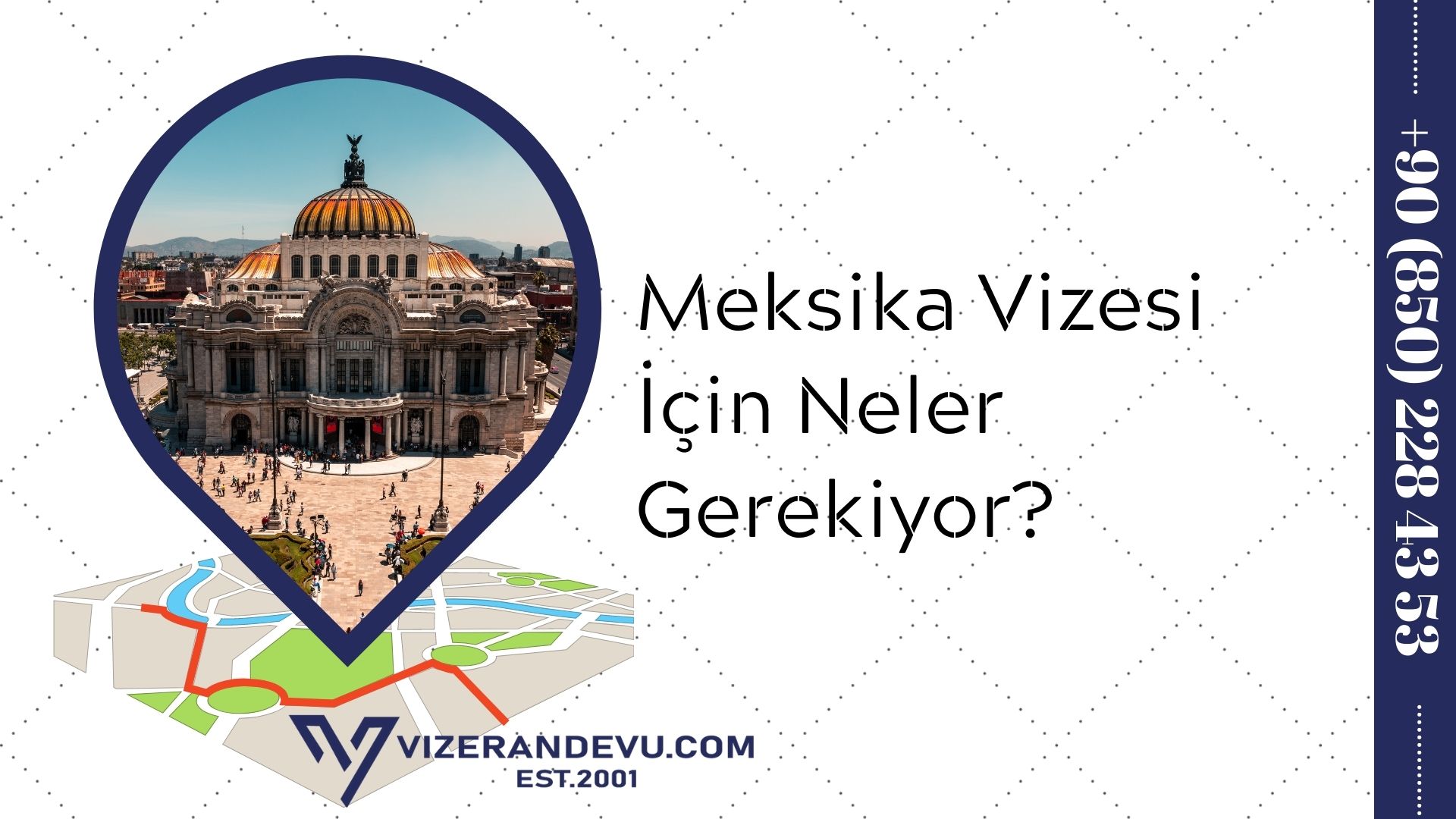 Meksika Vizesi İçin Neler Gerekiyor?