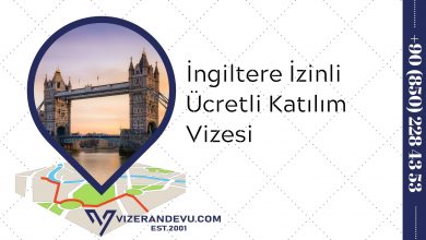 Tier 2 Genel Visa UK 2 – ngiltere izinli ucretli katilim vizesi