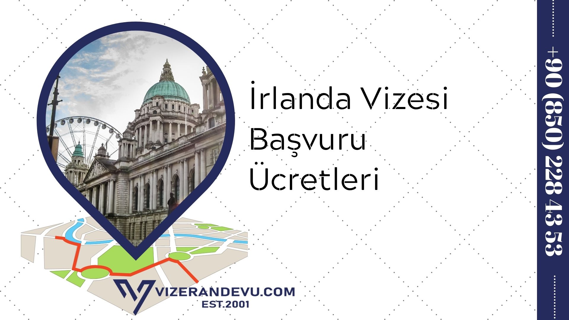 İrlanda Vizesi Başvuru Ücretleri