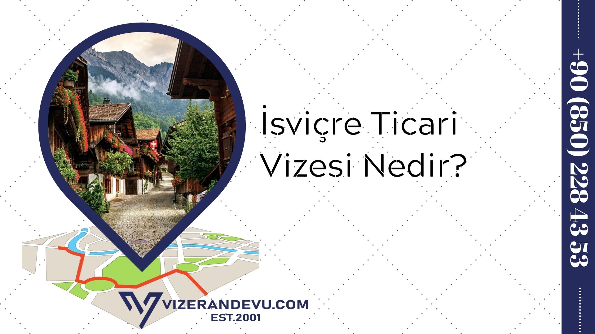 İsviçre Ticari Vizesi Nedir?