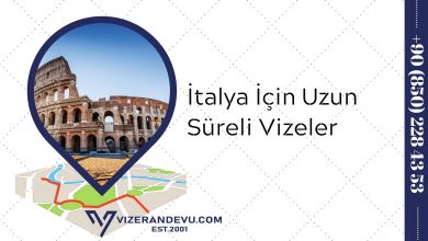 İtalya İçin Uzun Süreli Vizeler