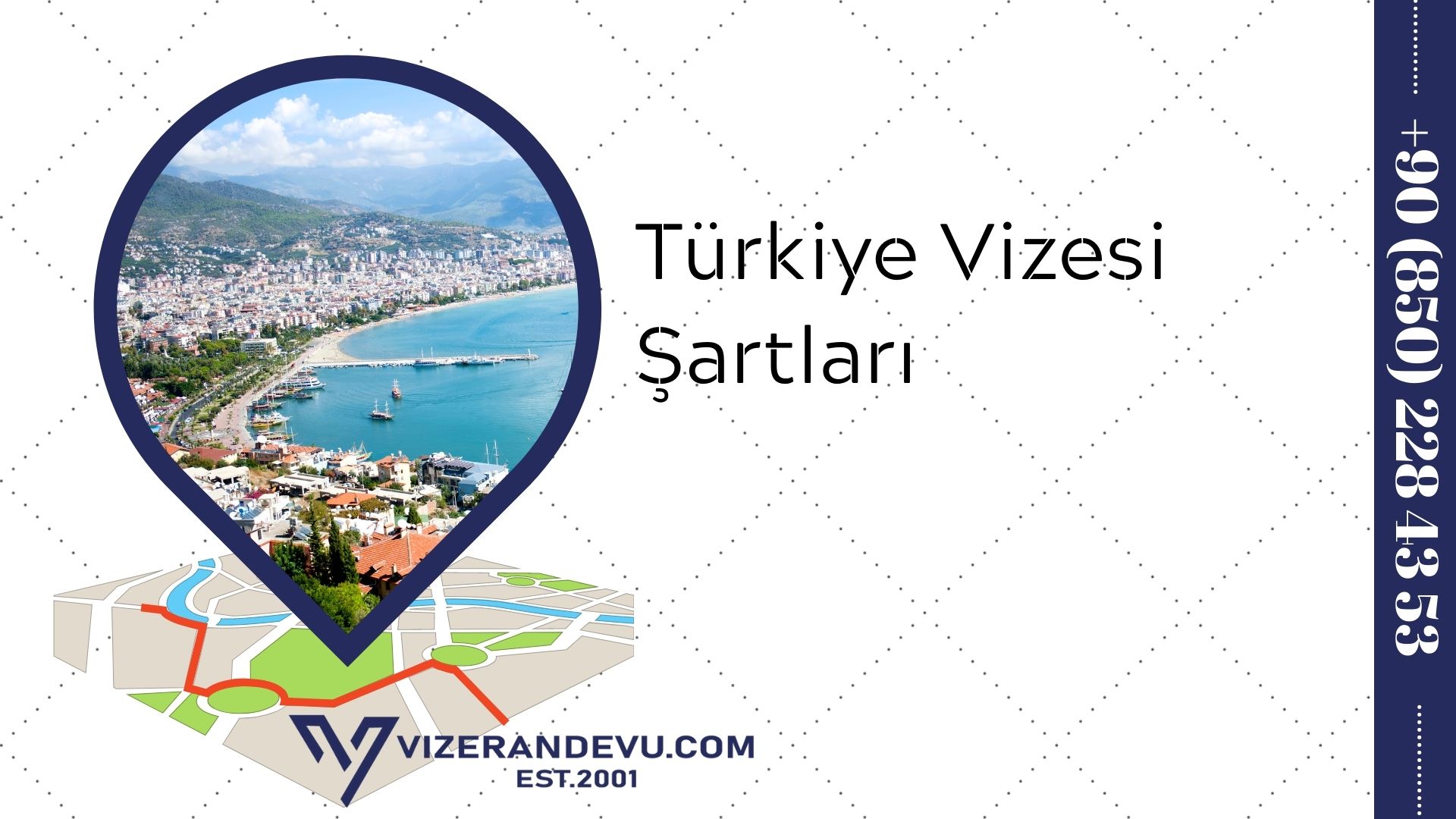 Türkiye Vizesi Şartları