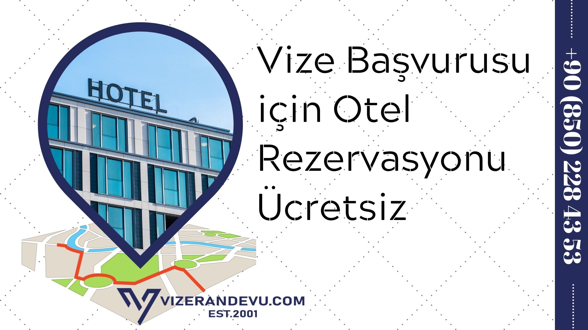 Vize Başvurusu için Otel Rezervasyonu Ücretsiz