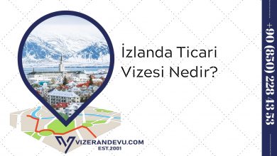 İzlanda Ticari Vizesi Nedir?