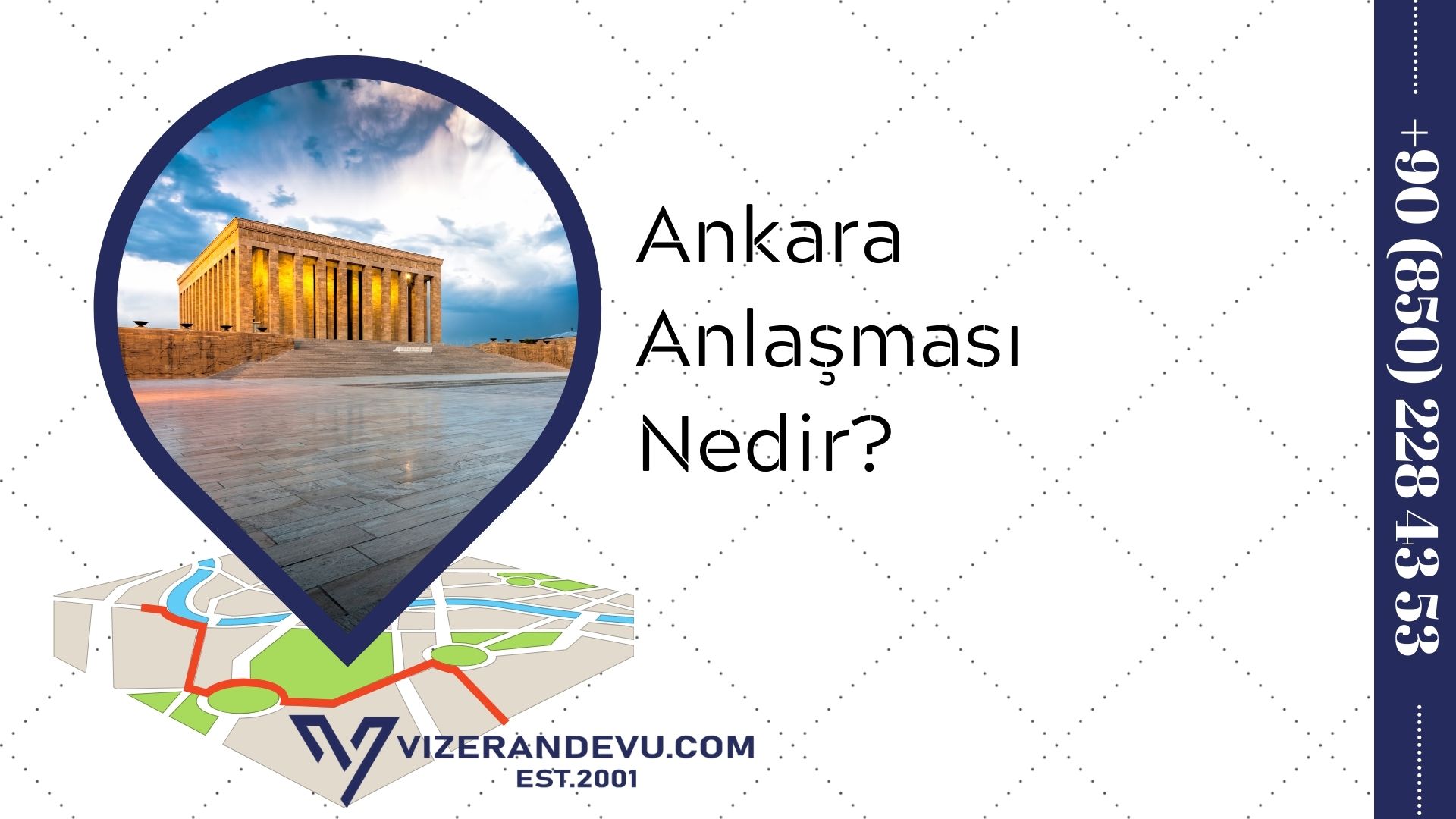 Ankara Anlaşması Nedir?