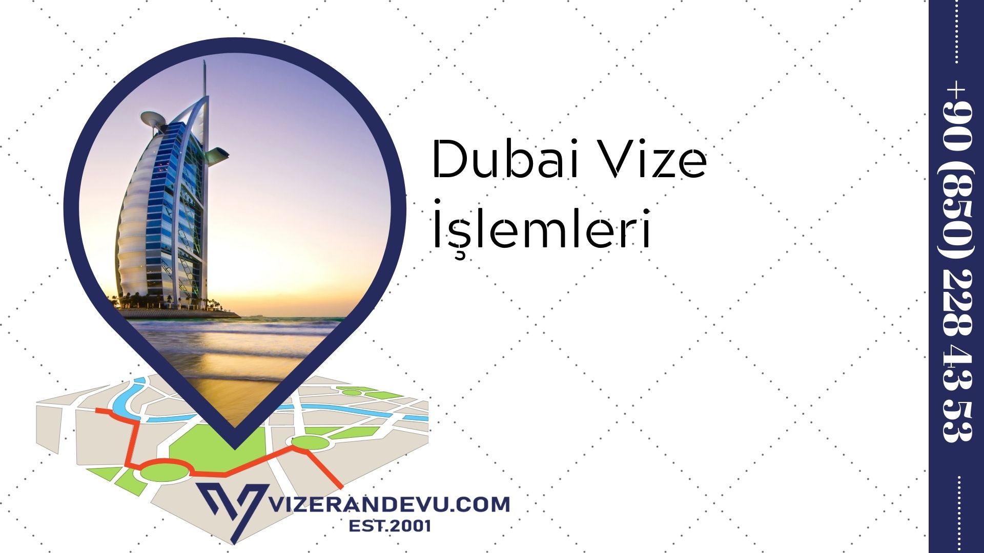 Dubai Vize İşlemleri