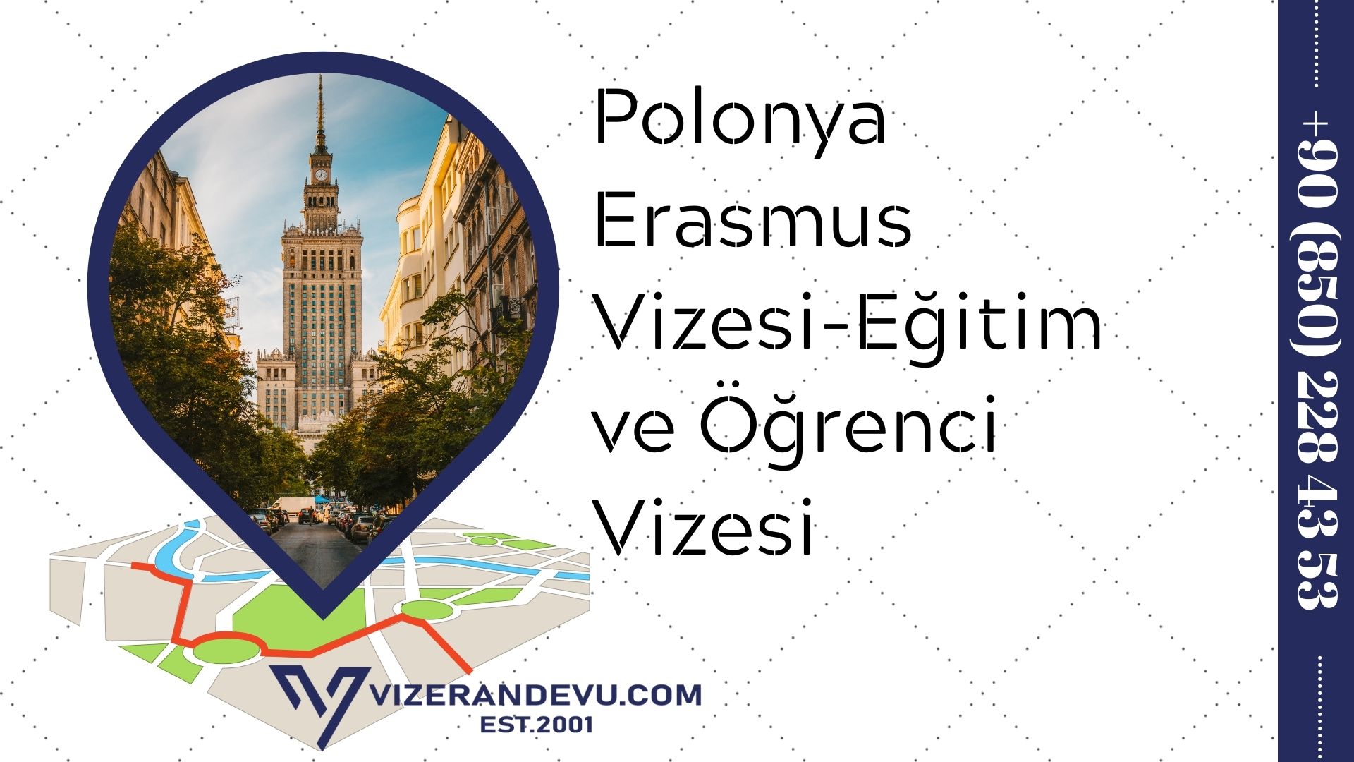 Polonya Erasmus Vizesi-Eğitim ve Öğrenci Vizesi